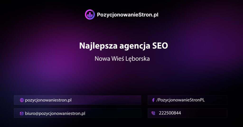 najlepsza agencja seo Nowa Wieś Lęborska