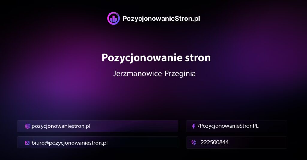 Pozycjonowanie stron Jerzmanowice-Przeginia