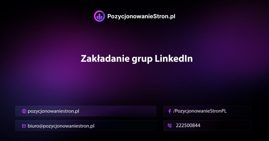 Zakładanie grup LinkedIn