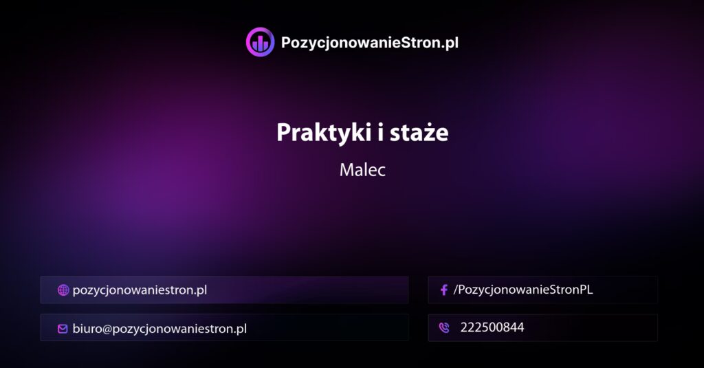 Praktyki i staże w Malcu