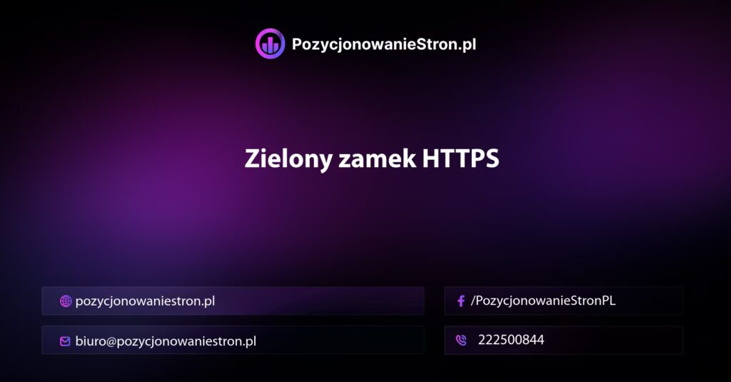 Zielony zamek HTTPS
