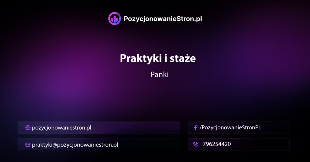 Praktyki i staże w Pankach